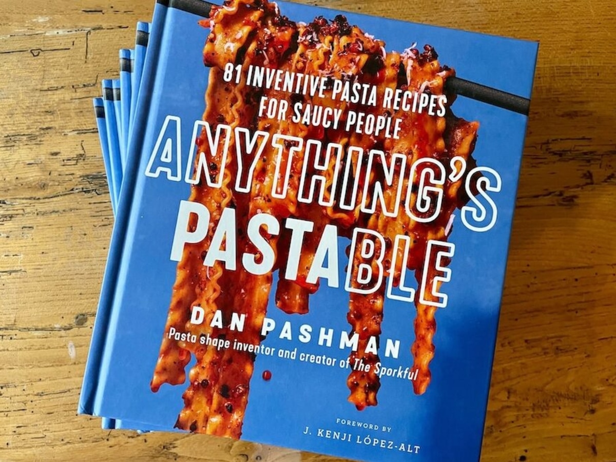 Anything’s Pastable: 81 Inventive Pasta Recipes for Saucy People